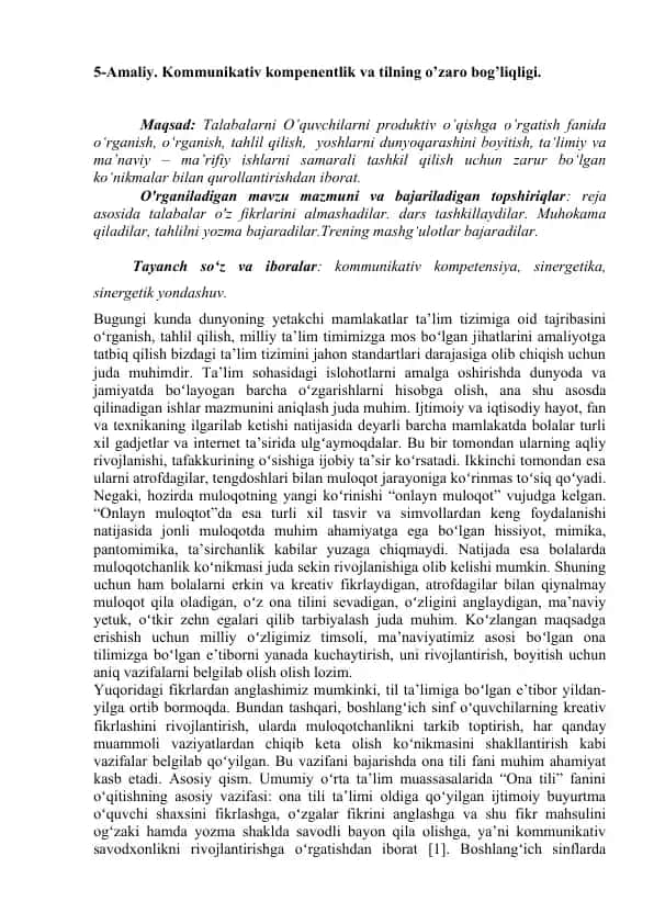 Kommunikativ kompenentlik va tilning o’zaro bog’liqligi.