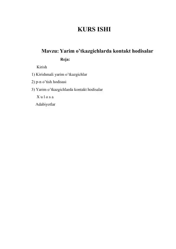 Yarim o’tkazgichlarda kontakt hodisalar