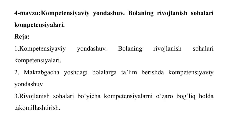 Kompetensiyaviyondashuv. Bolaning rivojlanish sohalaridagi kompetensiyalari