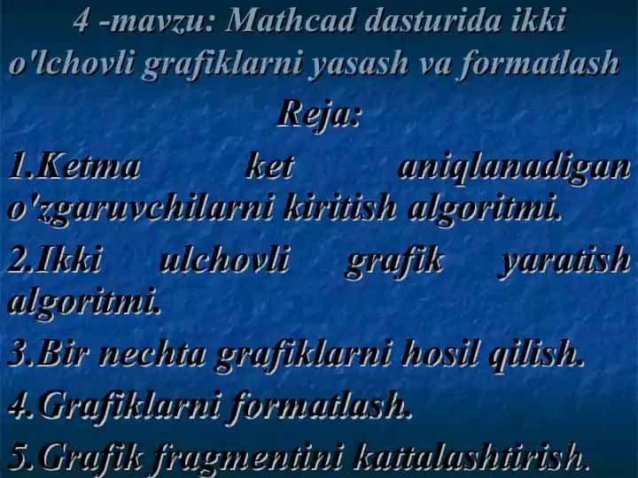 Mathcad dasturida ikki o'lchovli grafiklarni yasash va formatlash