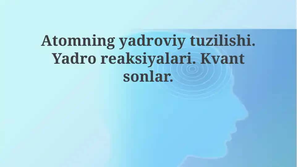Atomning yadroviy tuzilishi