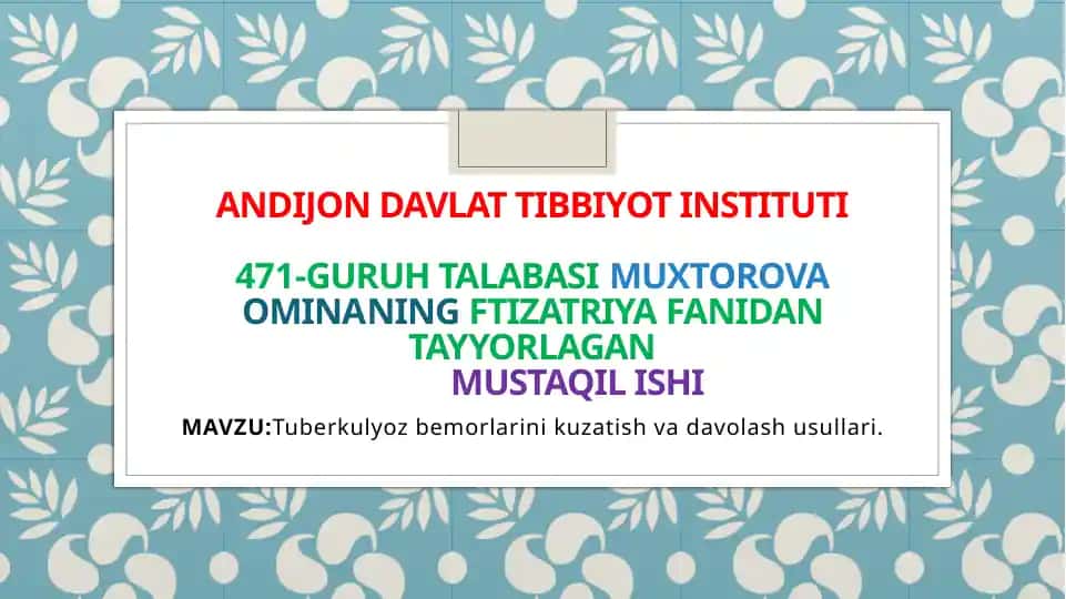 Tuberkulyoz bemorlarini kuzatish va davolash usullari