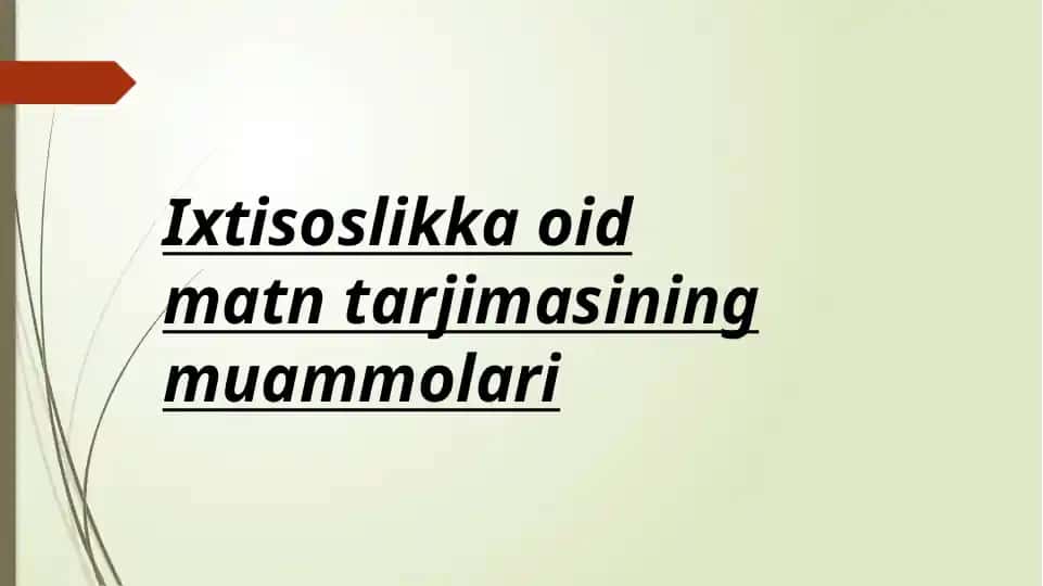 Ixtisoslikka oid matnlar tarjimasi