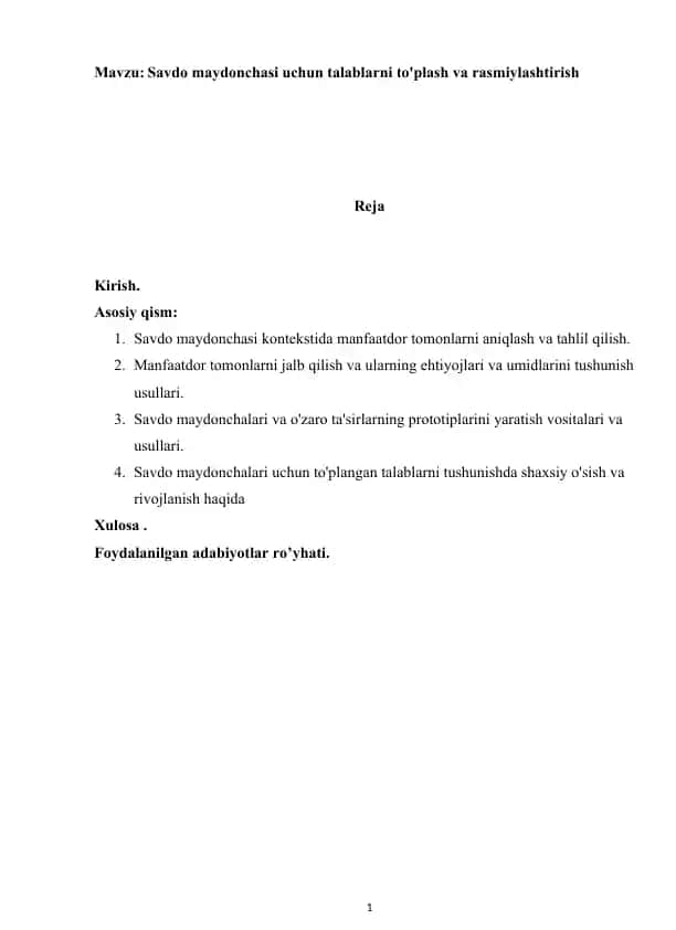 Savdo maydonchasi uchun talablarni to'plash va rasmiylashtirish