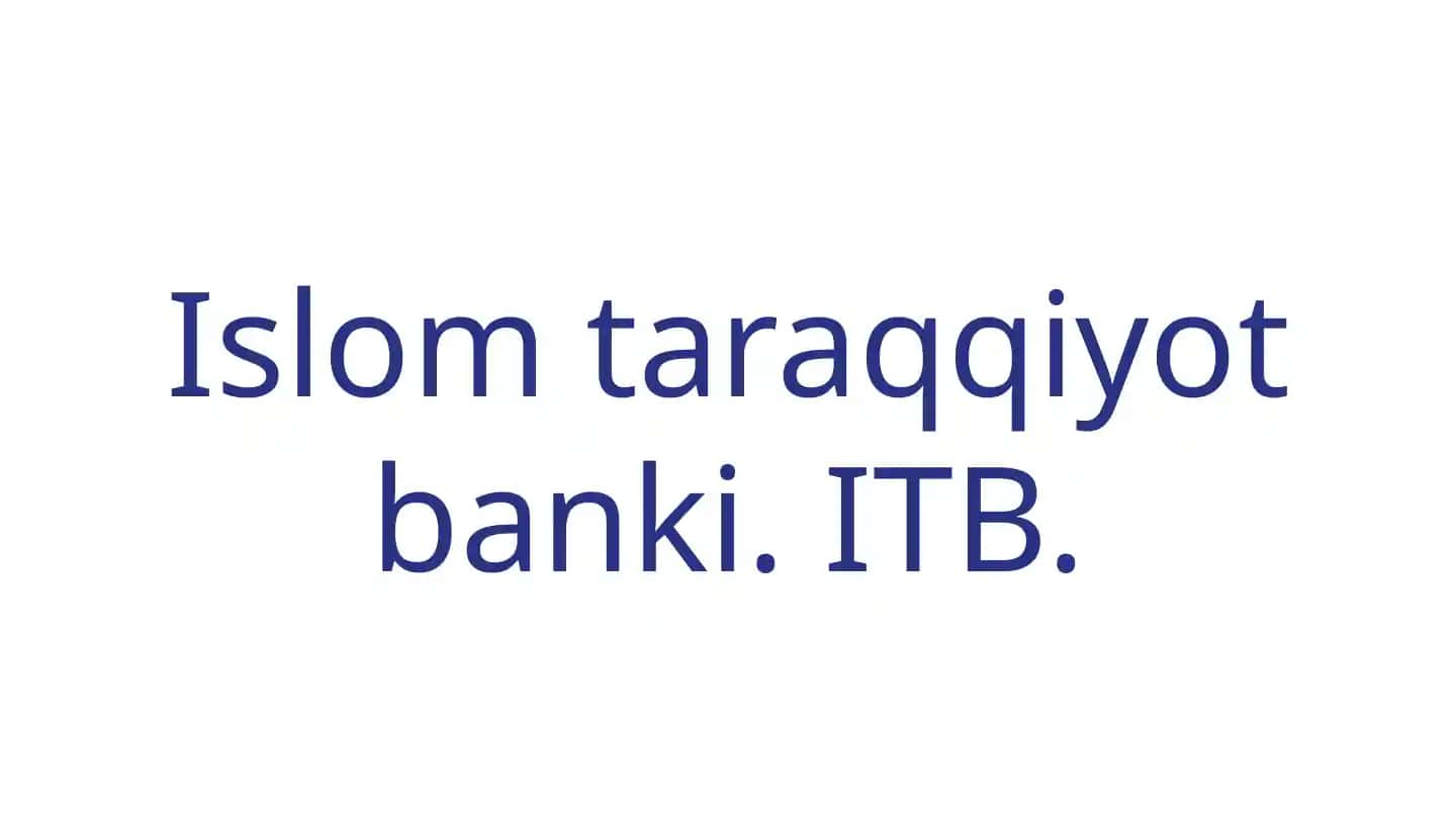 Islom Taraqqiyot Banki (ITB)