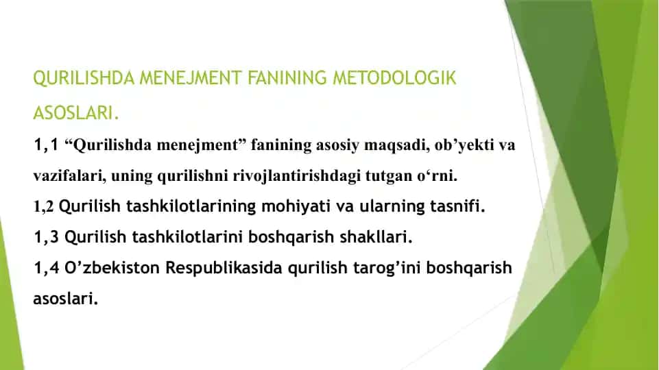 Qurilishda Menejment fanining metodologik asoslari