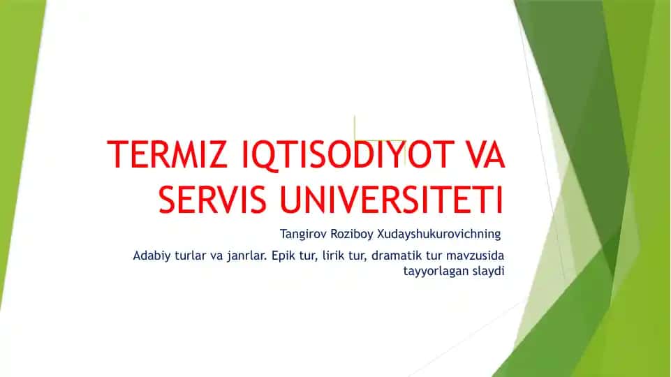 Adabiy turlar va janrlar. Epik tur, lirik tur, dramatik tur mavzusida tayyorlagan slayd
