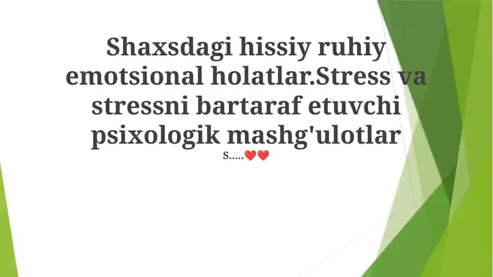 Stress va Ruhiy Holatlar