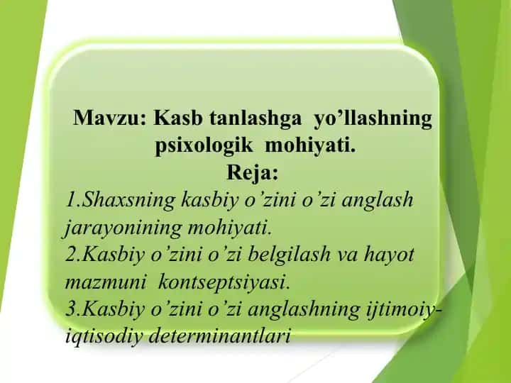 Kasb tanlashga yo‘llashning psixologik mohiyati