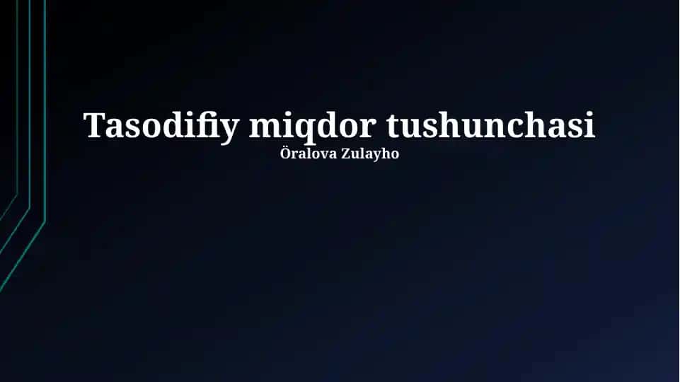 Tasodifiy miqdor tushunchasi