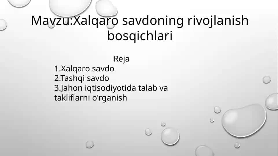 Xalqaro savdoning rivojlanish bosqichlari