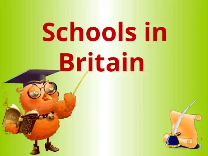 Schools in Britain