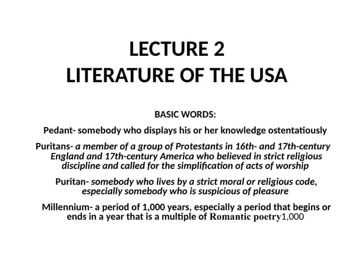 LECTURE 2LITERATURE OF THE USA