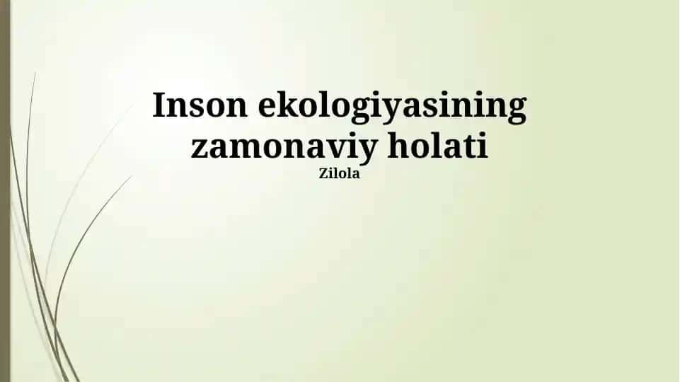 Inson ekologiyasining zamonaviy holati