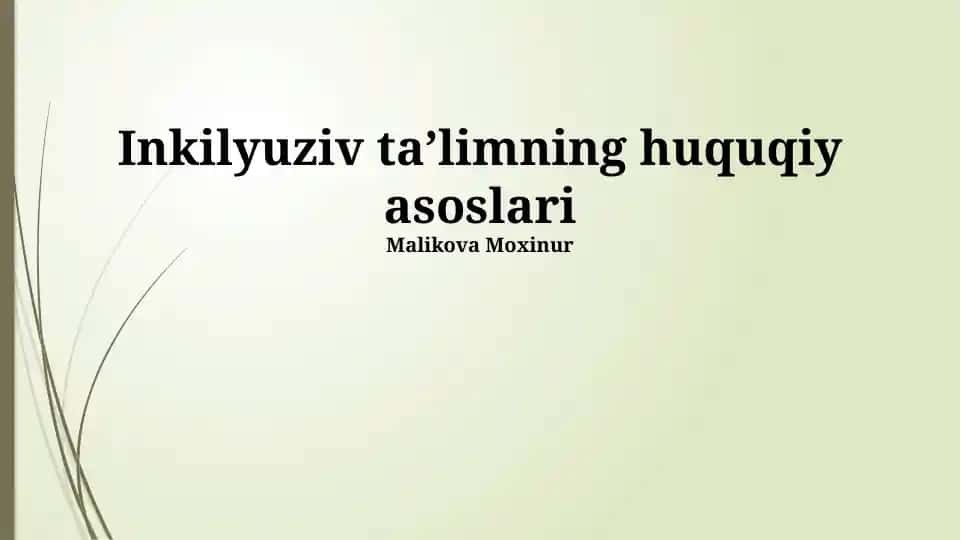 Inkilyuziv taʼlimning huquqiy asoslari