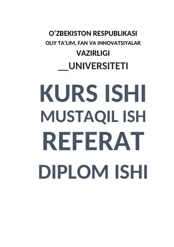 Referat: “Uzbekistonda ‘Obod qishloq’ davlat dasturi qishloq aholisining turmush darajasini yaxshilash va ish bilan ta’minlash masalalari”