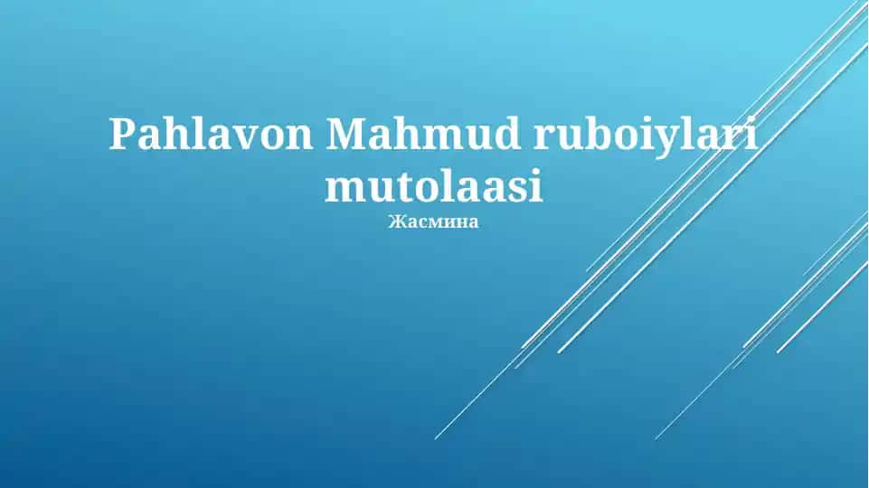 Pahlavon Mahmud ruboiylari mutolaasi