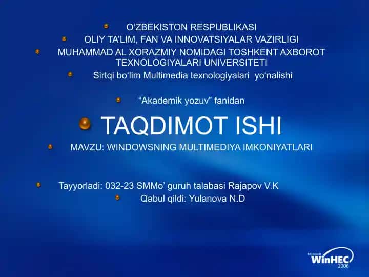 WINDOWSNING MULTIMEDIYA IMKONIYATLARI