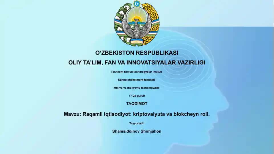 Raqamli iqtisodiyot: kriptovalyuta va blokcheyn roli