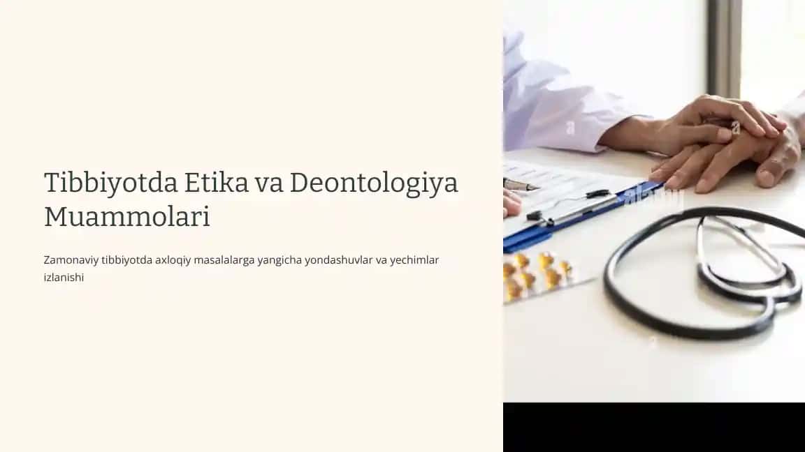 Tibbiyotda Etika va Deontologiya Muammolari