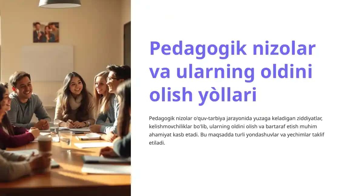 Pedagogik nizolar va ularning oldini olish yòllari