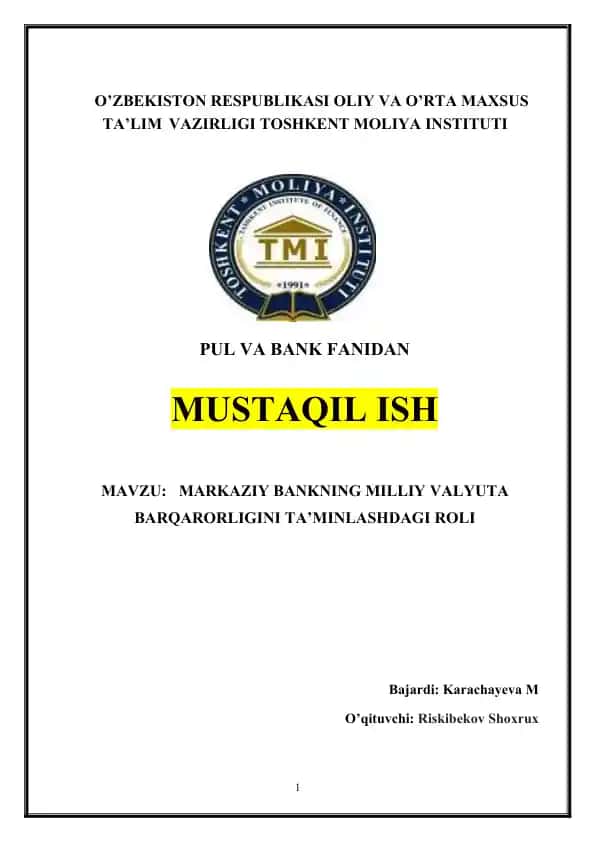 MARKAZIY BANKNING MILLIY VALYUTA BARQARORLIGINI TA’MINLASHDAGI ROLI
