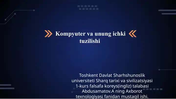 Kompyuter va uning ichki tuzilishi