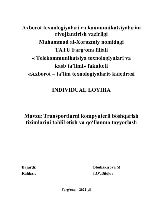 Transportlarni kompyuterli boshqarish tizimlarini tahlil etish va qo‘llanma tayyorlash