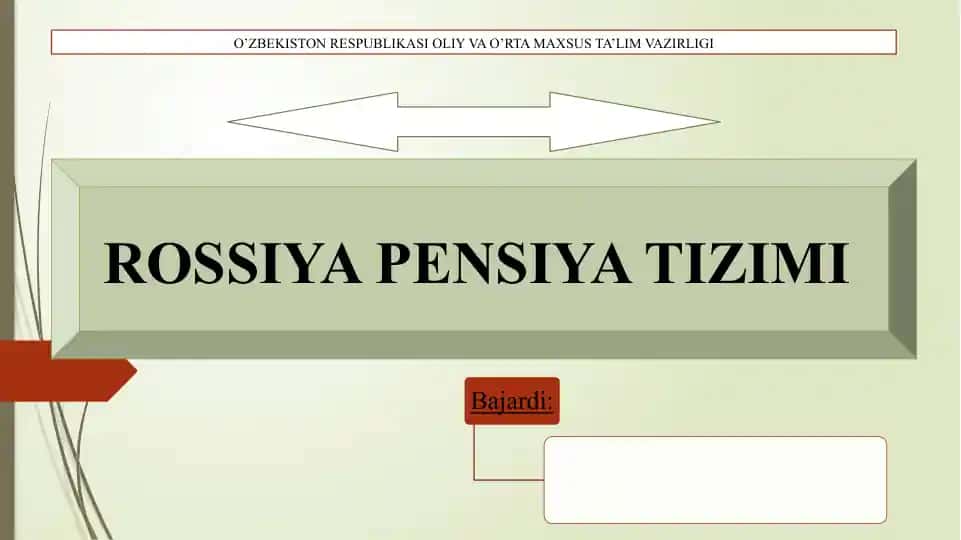 ROSSIYA PENSIYA TIZIMI
