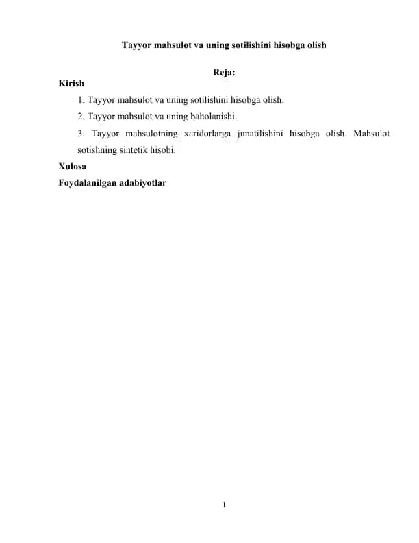 Tayyor mahsulot va uning sotilishini hisobga olish