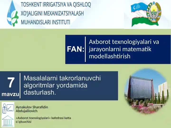 Masalalarni takrorlanuvchi algoritmlar yordamida dasturlash
