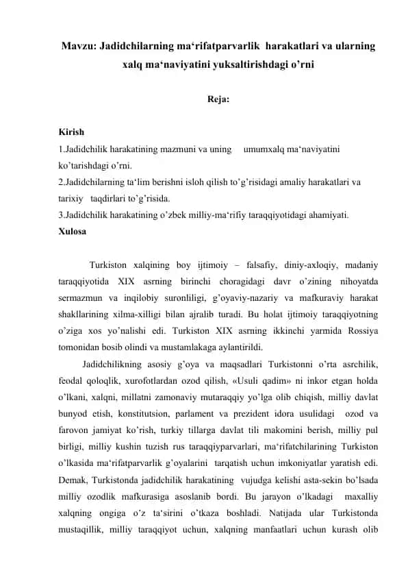 Jadidchilarning ma‘rifatparvarlik harakatlari va ularning xalq ma‘naviyatini yuksaltirishdagi o’rni
