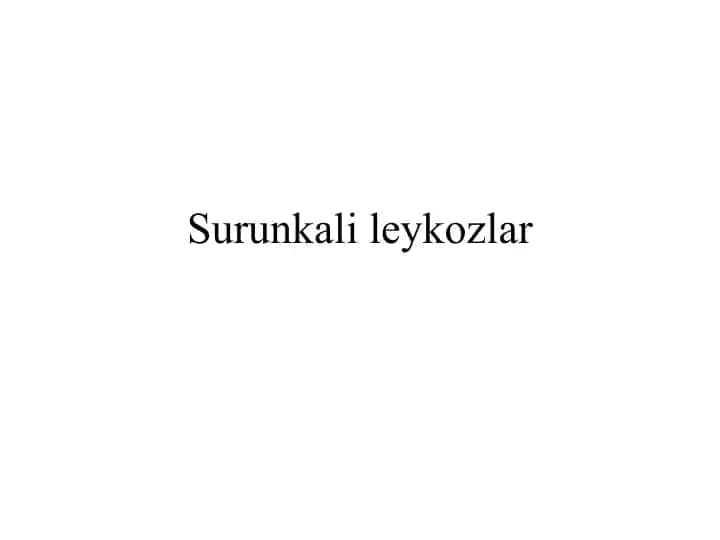 Surunkali leykozlar