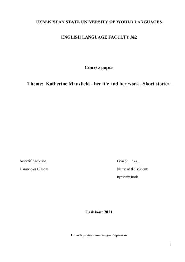 Katherine Mansfield - her life and her work