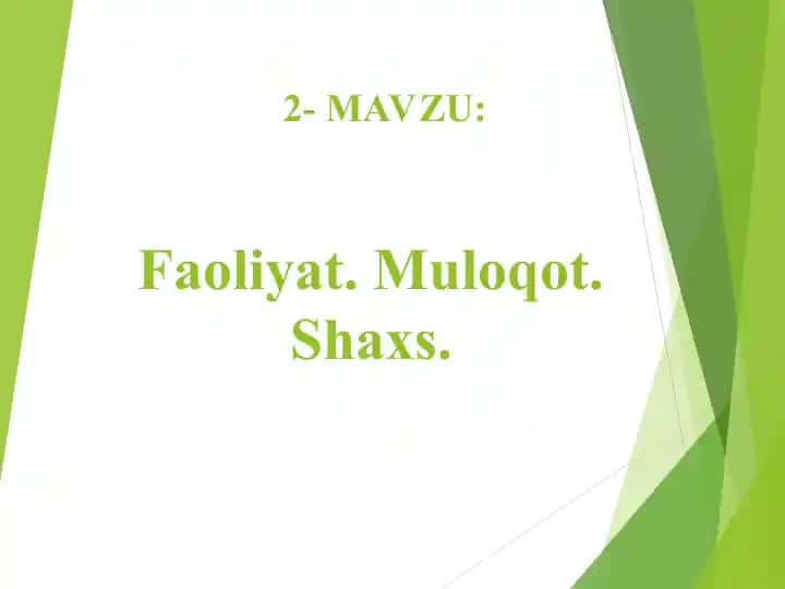 Shaxs va uning faolligi
