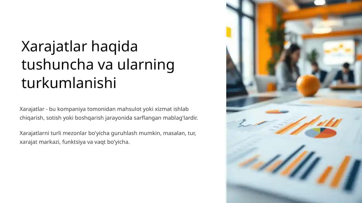 Xarajatlar haqida tushuncha va ularning turkumlanishi
