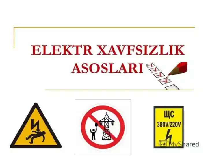 Elektr va texnika xavfsizligi asoslari