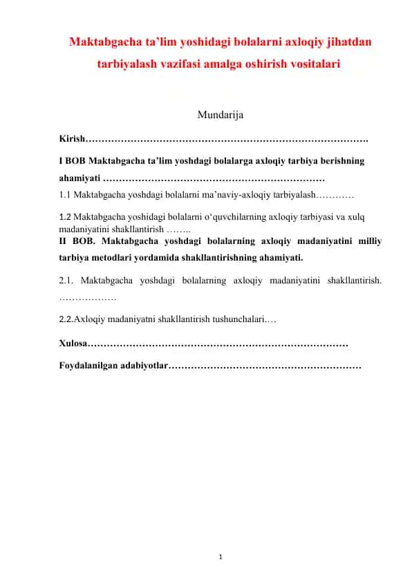 Maktabgacha ta’lim yoshidagi bolalarni axloqiy jihatdan tarbiyalash vazifasi amalga oshirish vositalari