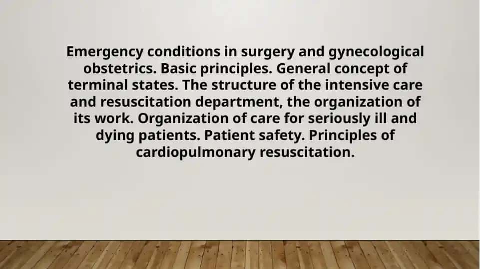 Emergency conditions in surgery and gynecological obstetrics