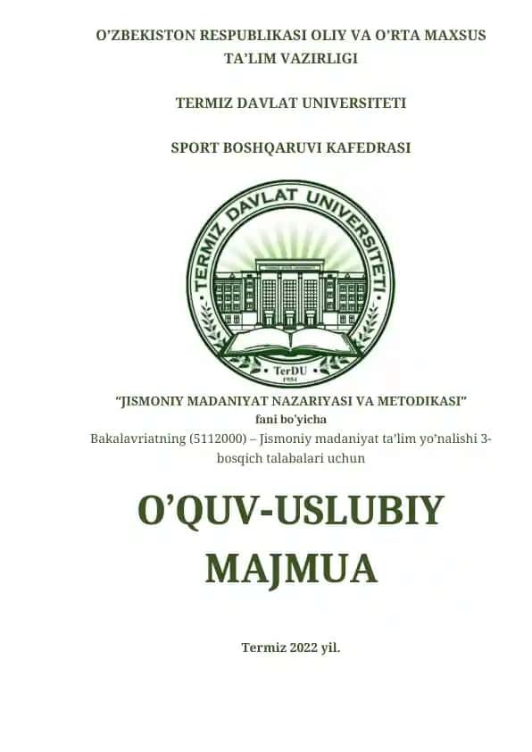 O’quv-uslubiy majmua “Jismoniy madaniyat nazariyasi va metodikasi” fani bo’yicha