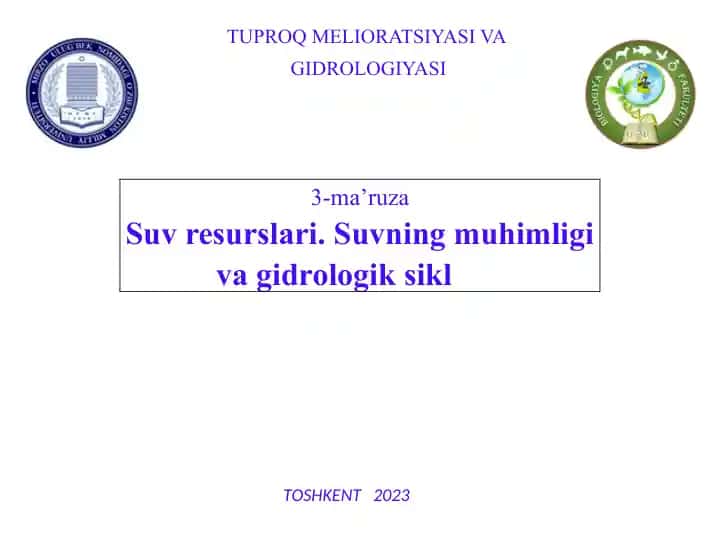 TUPROQMELIORATSIYASI VA GIDROLOGIYASI