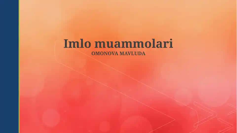 Imlo muammolari