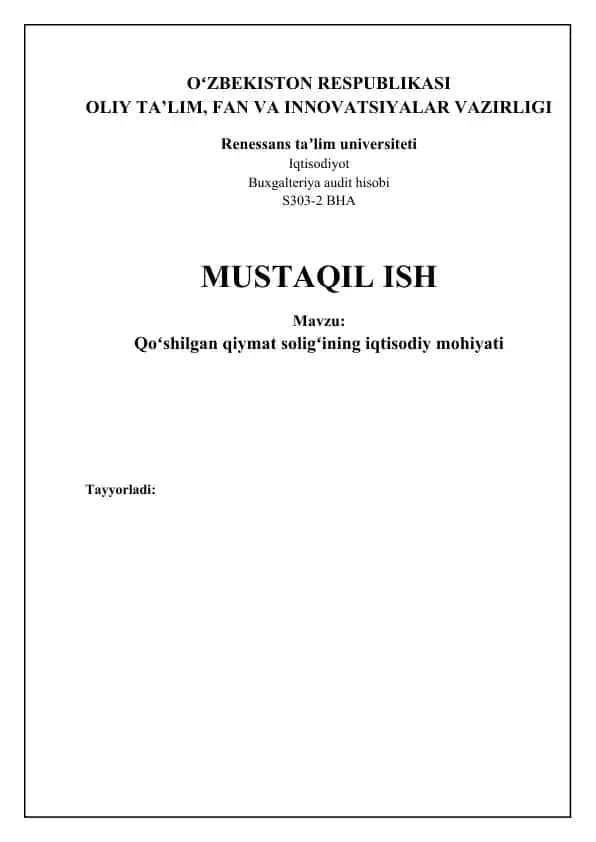 Qo'shilgan qiymat solig'i (QQS) iqtisodiy mohiyati