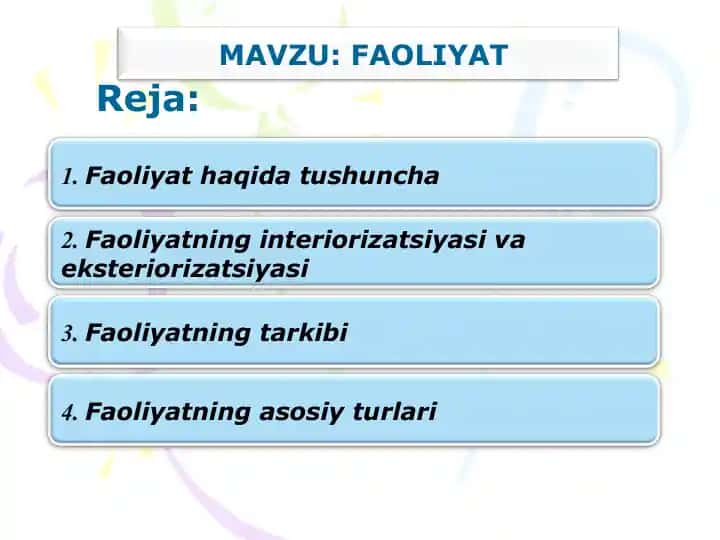 Adabiyotlarda faollik va harakat tushunchalari