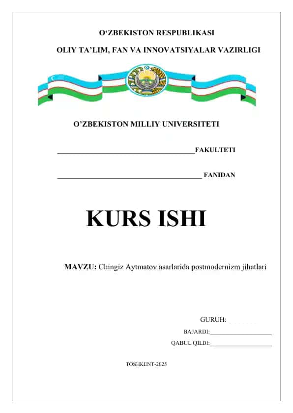 Chingiz Aytmatov asarlarida postmodernizm jihatlari