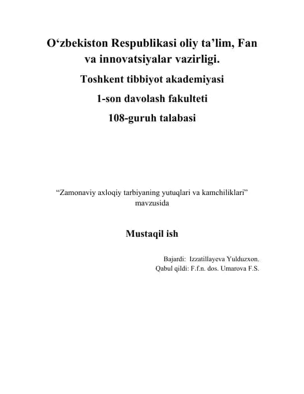 Zamonaviy axloqiy tarbiyaning yutuqlari va kamchiliklari