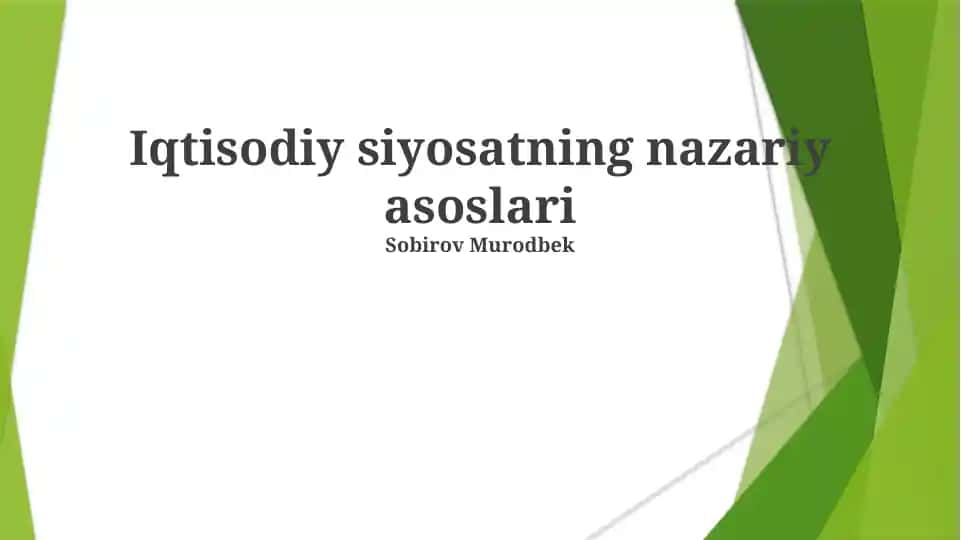 Iqtisodiy siyosatning nazariy asoslari