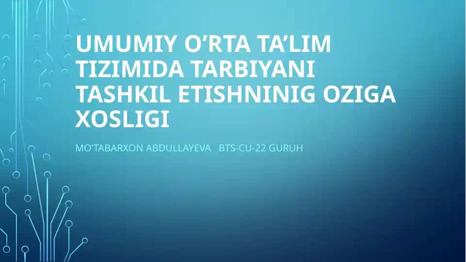 Ta'limda Tarbiyani Zamonaviy Tashkil Etish