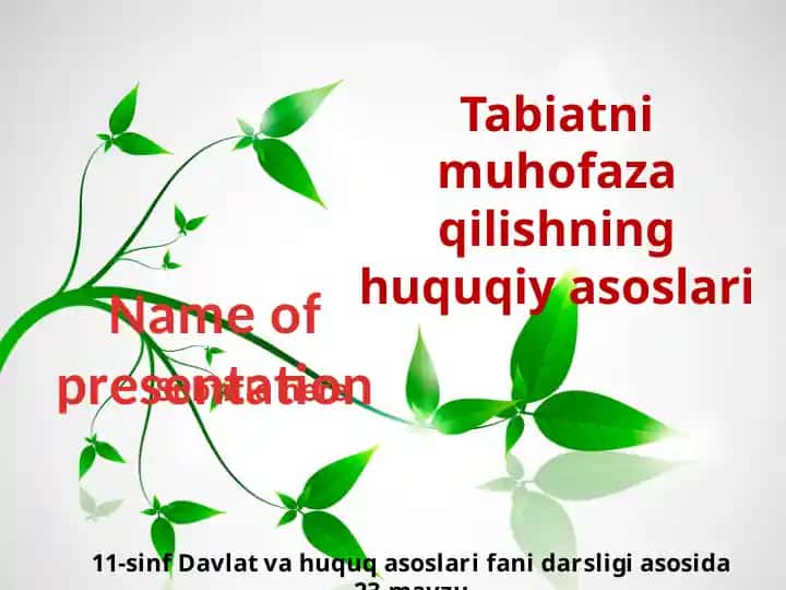Tabiatni muhofaza qilishning huquqiy asoslari