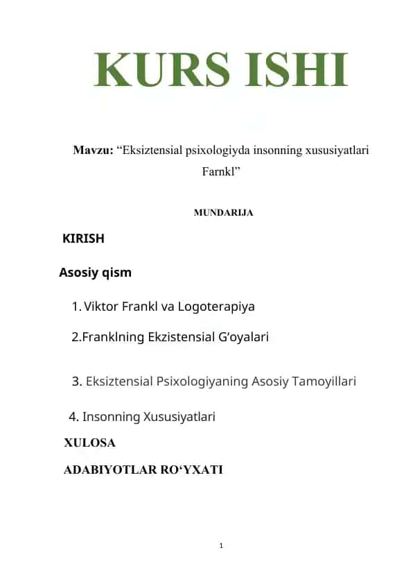 Eksiztensial psixologiyada insonning xususiyatlari (Viktor Frankl) — Kurs ishi